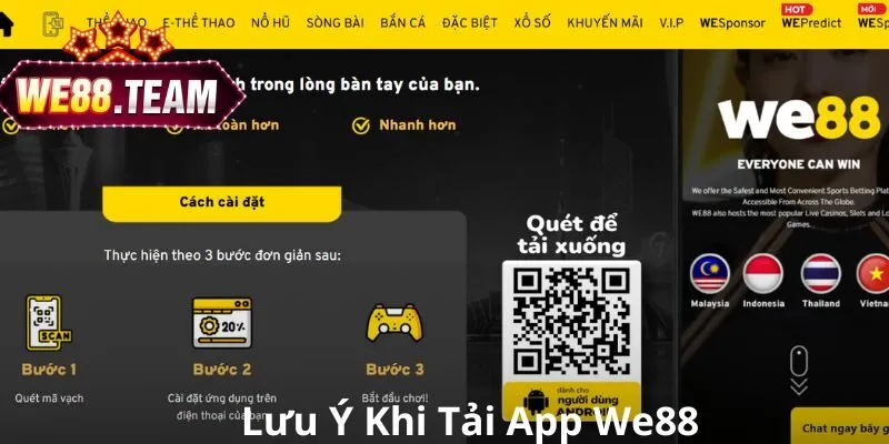 Những lưu ý quan trọng khi tải app We88 về máy
