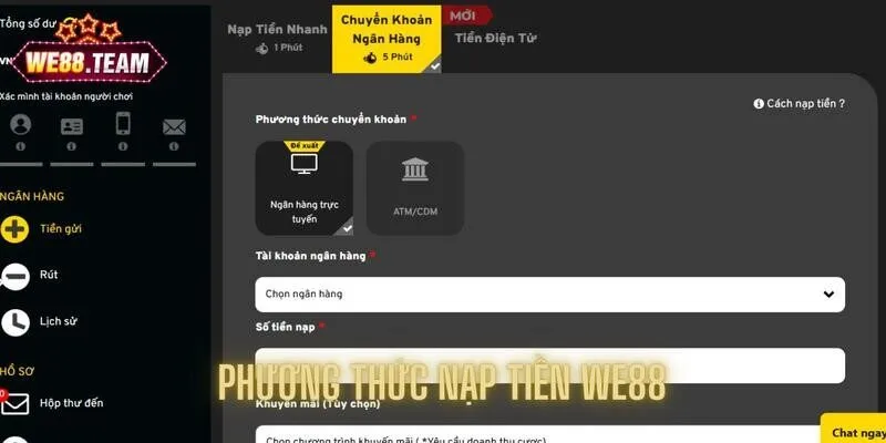 Điểm danh từng phương thức nạp tiền We88