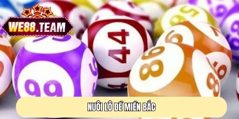 Nuôi Lô Đề Miền Bắc