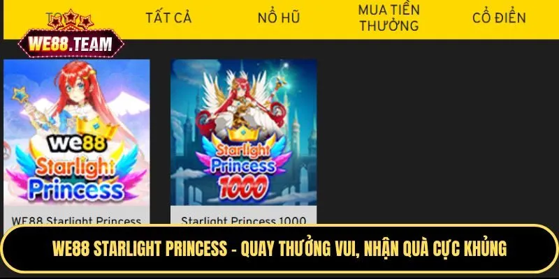 WE88 Starlight Princess